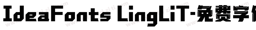 IdeaFonts LingLiT字体转换